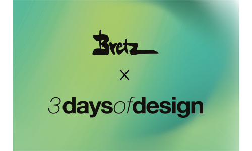 Bretz x 3daysofdesign - <br>Pressredaction